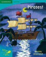 Pobblebonk Reading 5.8 Pirates di Wendy Blaxland edito da Cambridge University Press