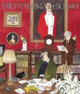 Tottering-by-gently Totterings\' Desk Diary 2011 di Annie Tempest edito da Frances Lincoln Publishers Ltd