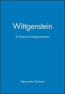 Wittgenstein di Alessandra Tanesini edito da Polity Press