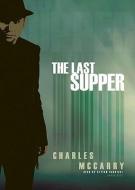 The Last Supper di Charles McCarry edito da Blackstone Audiobooks