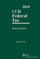 CCH Federal Tax Study Manual di Edward C. Foth edito da CCH Incorporated