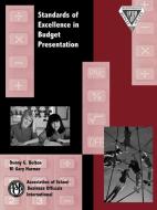 Standards of Excellence in Budget Presentation di Denny G. Bolton edito da Scarecrow Press