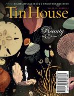 Tin House, Volume 13 Number 2: Beauty edito da TIN HOUSE BOOKS