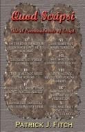 Quod Scripsi - The Ten Commandments of Script di Patrick Fitch edito da BEARHEAD PUB