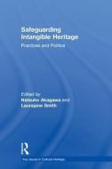 Safeguarding Intangible Heritage edito da Taylor & Francis Ltd