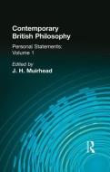 Contemporary British Philosophy di J H Muirhead edito da Routledge