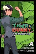 Tiger & Bunny: The Beginning Side A, Vol. 1 di Sunrise edito da Viz Media, Subs. of Shogakukan Inc