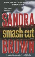 Smash Cut di Sandra Brown edito da Pocket Books