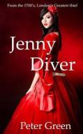 Jenny Diver di Peter Green edito da Createspace