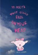 That Could Fall on Your Head di Jacob Wenzel edito da Createspace