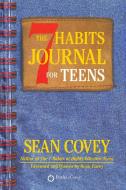 7 Habits Journal for Teens di Sean Covey edito da FREE PR