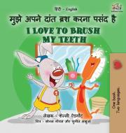 I Love to Brush My Teeth (Hindi English Bilingual Book for Kids) di Shelley Admont, Kidkiddos Books edito da KidKiddos Books Ltd.