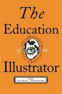 The Education of an Illustrator edito da Allworth Press