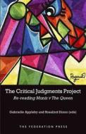 The Critical Judgments Project di Rosalind Dixon edito da Federation Press