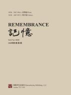 Remembrance: 2020 Vol 2 No. 1 di Zhi Qi edito da Lulu.com