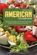 American Cookbook di Zara Clarke edito da Zara Clarke
