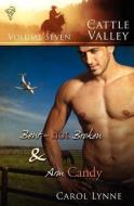 Bent, Not Broken di Carol Lynne edito da Totally Entwined Group Limited