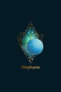 Neptune: Bullet Journal - Planet Neptune Astronomy Dot Grid Journal di Nifty Notebooks edito da Createspace Independent Publishing Platform