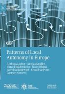 Patterns Of Local Autonomy In Europe di Andreas Ladner, Nicolas Keuffer, Harald Baldersheim edito da Palgrave Macmillan