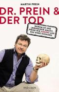 Dr. Prein und der Tod di Martin Prein edito da Molden Verlag