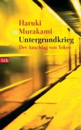 Untergrundkrieg di Haruki Murakami edito da btb Taschenbuch