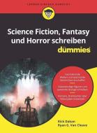 Science Fiction, Fantasy Und Horror Schreiben Fur Dummies di R Dakan edito da Wiley-VCH Verlag GmbH