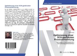 Optimierung einer OCR-gestützten Prozesserkennung di Agim Imeraj edito da AV Akademikerverlag