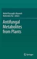 Antifungal Metabolites from Plants edito da Springer-Verlag GmbH