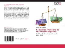 La balanza financiera de la economía española di Rodrigo Ubierna Beguin edito da EAE