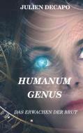 Humanum Genus di Julien Decapo edito da tredition