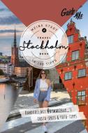GuideMe Travel Book Stockholm - Reiseführer di Jessica Bach edito da Hallwag Karten Verlag