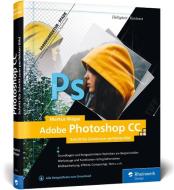 Adobe Photoshop CC di Markus Wäger edito da Rheinwerk Verlag GmbH