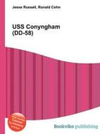 Uss Conyngham (dd-58) di Jesse Russell, Ronald Cohn edito da Book On Demand Ltd.