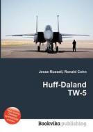 Huff-daland Tw-5 edito da Book On Demand Ltd.