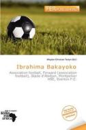 Ibrahima Bakayoko edito da Fer Publishing