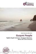 Guaym People edito da Chromo Publishing