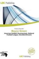 Boyce Green edito da Loc Publishing
