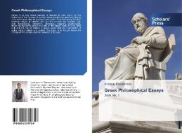 Greek Philosophical Essays di Andreas Papandreou edito da Scholars' Press