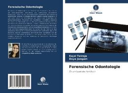 Forensische Odontologie di Kajol Talreja, Daya Jangam edito da Verlag Unser Wissen