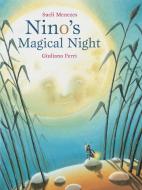 Nino's Magical Night di Sueli Menezes edito da MINEDITION