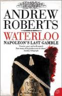 Waterloo di Andrew Roberts edito da HarperCollins Publishers