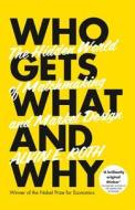 Who Gets What - And Why di Alvin Roth edito da Harpercollins Publishers