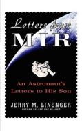 Letters From Mir di Jerry M Linenger edito da Mcgraw-hill
