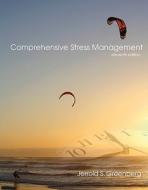 Comprehensive Stress Management di J Greenberg edito da Mcgraw-hill Education - Europe