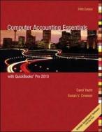 Computer Accounting Essentials Using Quickbooks di Carol Yacht, Susan Crosson edito da Mcgraw-hill Education - Europe