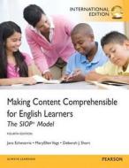 Making Content Comprehensible For English Learners di Jana Echevarria, MaryEllen Vogt, Deborah J. Short edito da Pearson Education (us)