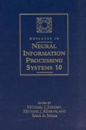 Advances In Neural Information Processing Systems 10 edito da Mit Press Ltd