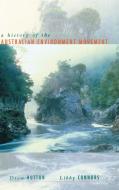 History of the Australian Environment Movement di Drew Hutton, Libby Connors edito da Cambridge University Press