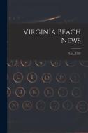 Virginia Beach News; Oct., 1937 di Anonymous edito da LIGHTNING SOURCE INC