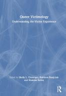 Queer Victimology edito da Taylor & Francis Ltd